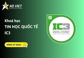 Khóa học Tin Học Quốc Tế IC3