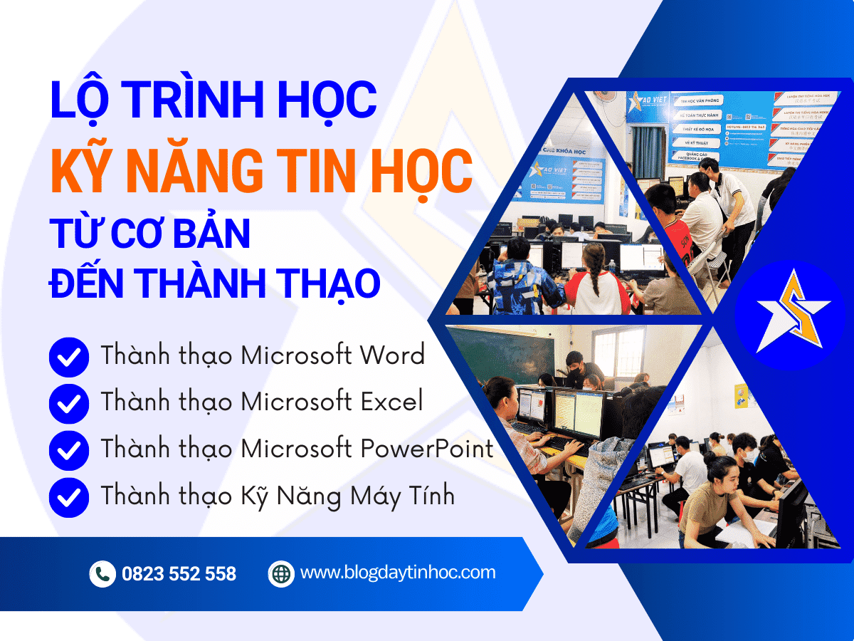 Lộ trình học tin học văn phòng word, Excel, PowerPoint